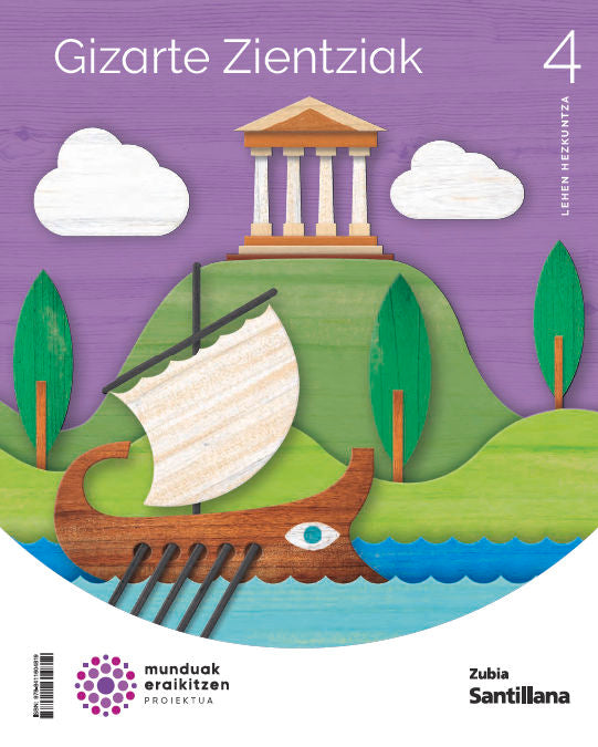 GIZARTE ZIENTZIAK 4 LEH MUNDUAK ERAIKITZEN Nuevo