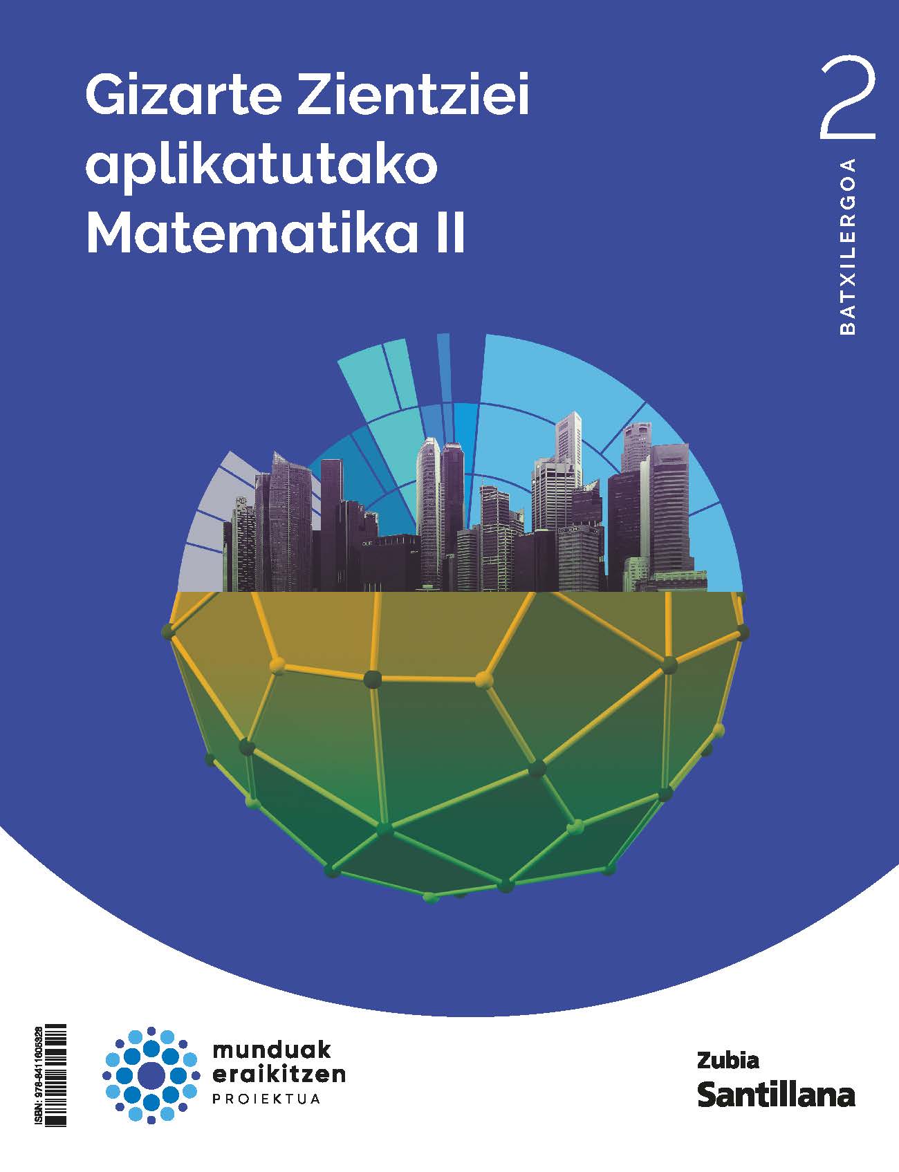 MATEMATICAS APLICADAS A LAS CIENCIAS SOCIALES II 2BCH CONSTRUYENDO MUNDOS ZUBIA Nuevo
