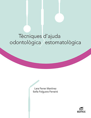 Tècniques d'ajuda odontològica/estomatològica Nuevo
