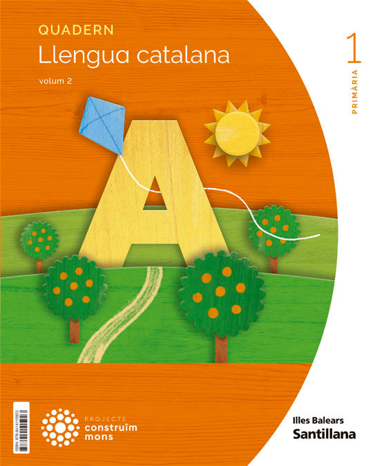 QUADERN LLENGUA CATALANA 1 PRIMARIA VOLUM 2 CONSTRUIM MONS
