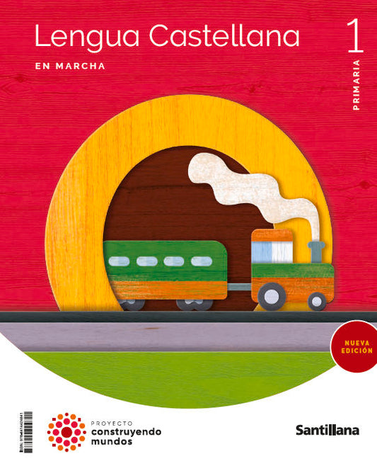 LENGUA EN MARCHA 1 PRIMARIA CONSTRUYENDO MUNDOS