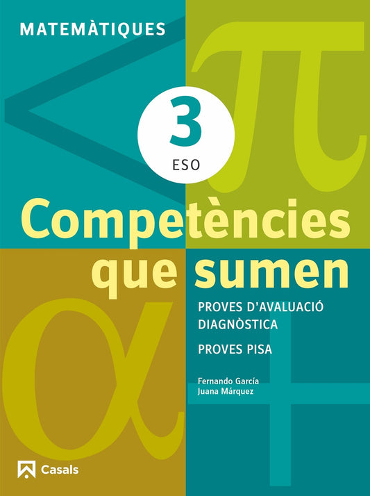 Competències que sumen. Matemàtiques 3 ESO