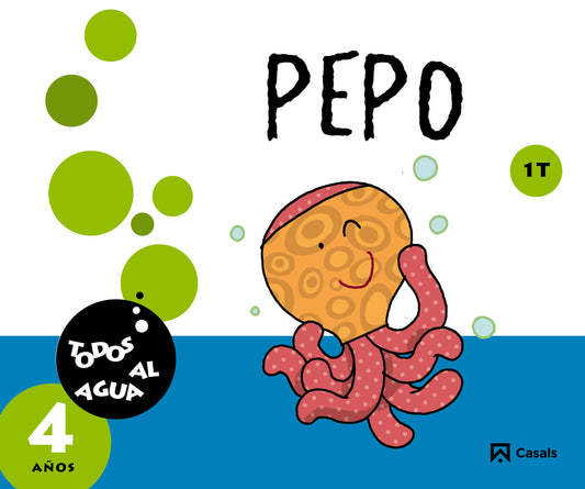 Pepo 4 años. 1er trimestre. Todos al agua