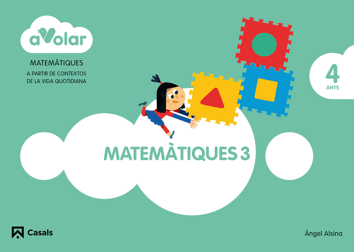 Matemàtiques 3. 4 anys. A volar!