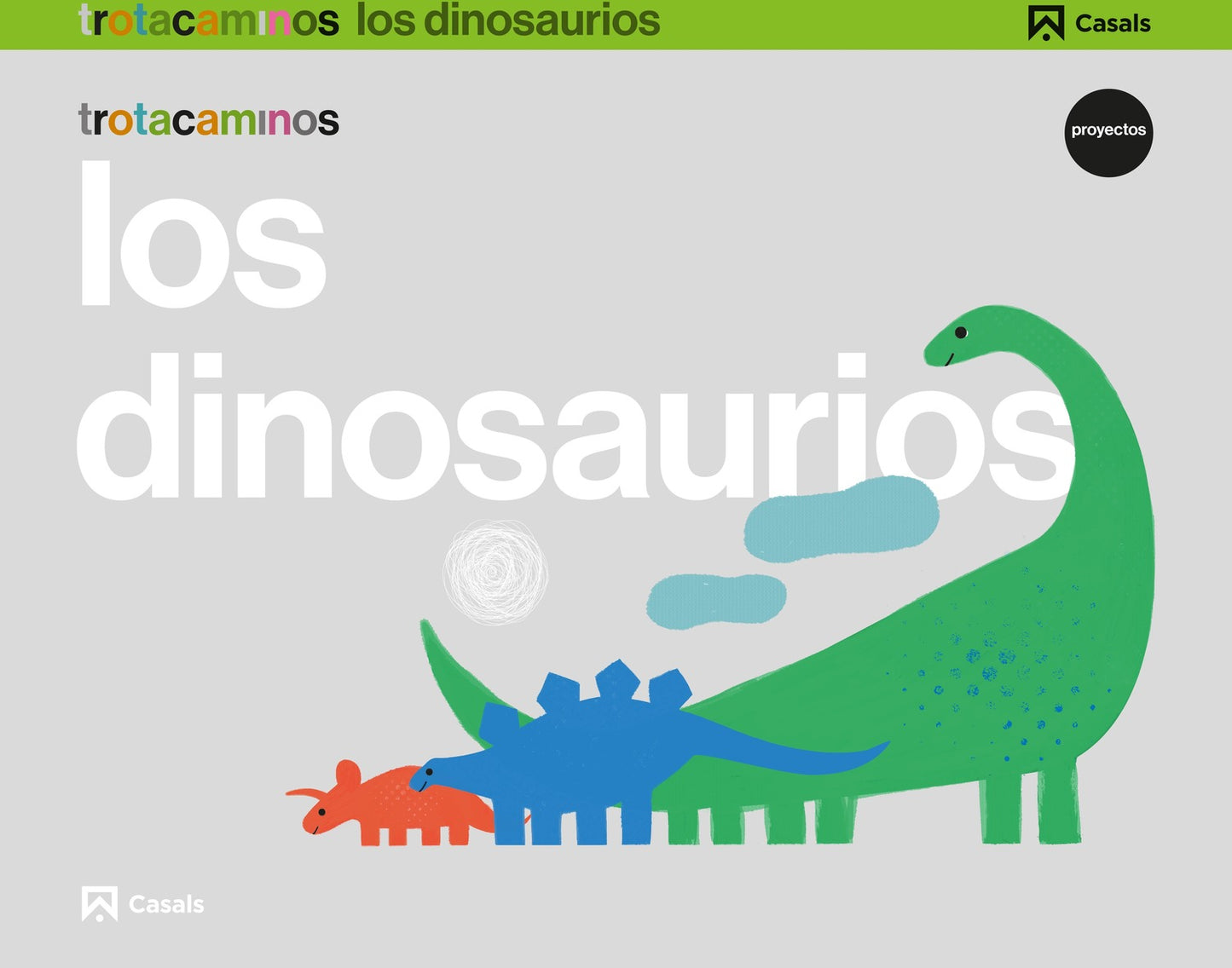 Los dinosaurios 5 años Trotacaminos