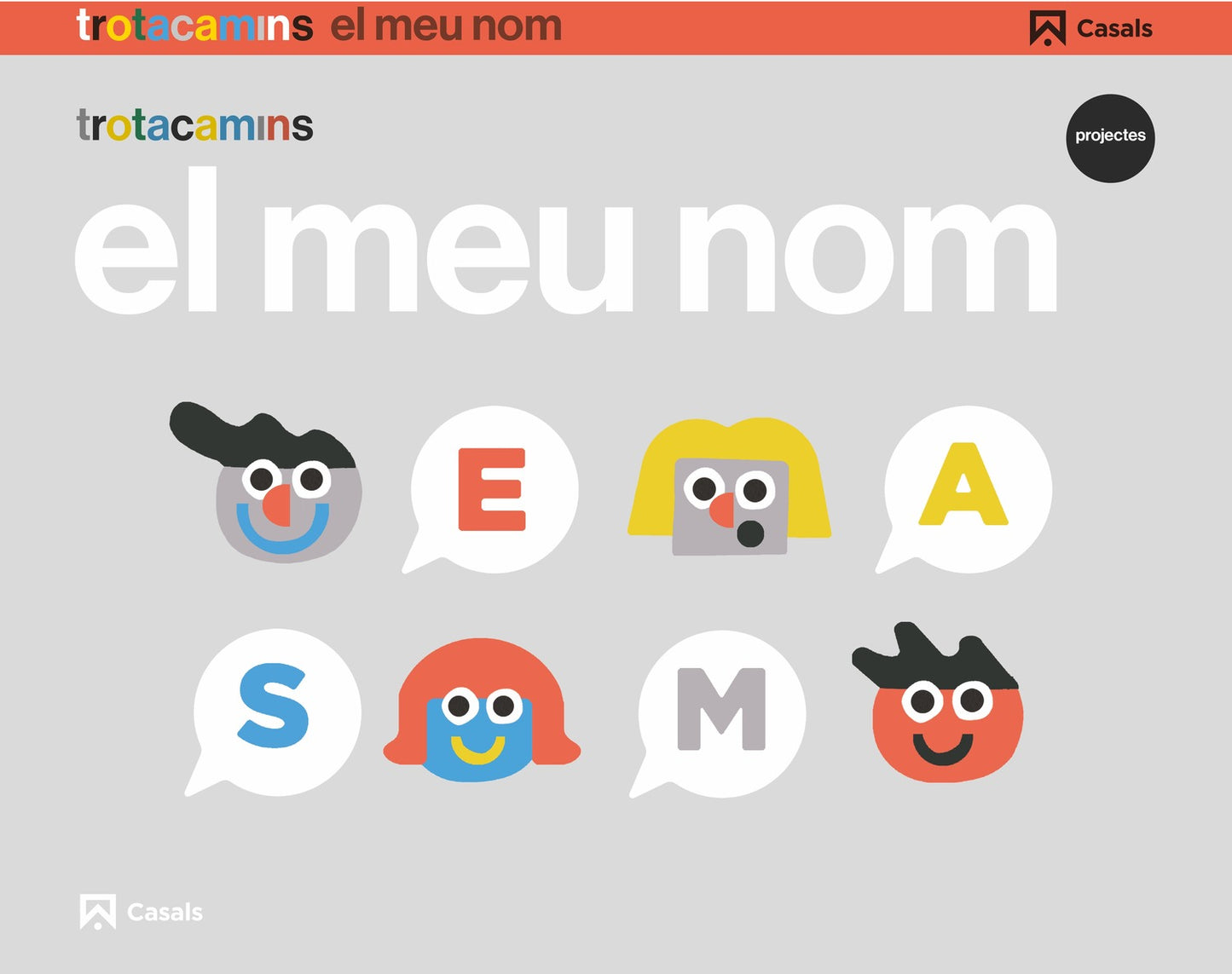 El meu nom 3 anys Trotacamins