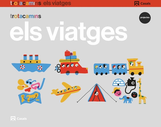 Els viatges 4 anys Trotacamins