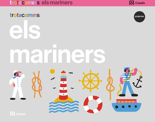 Els mariners 4 anys Trotacamins