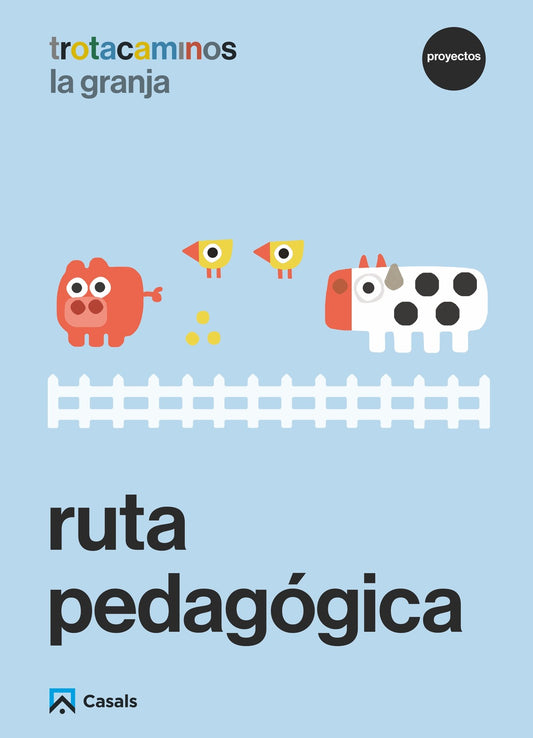 Ruta pedagógica La granja 3 años Trotacaminos