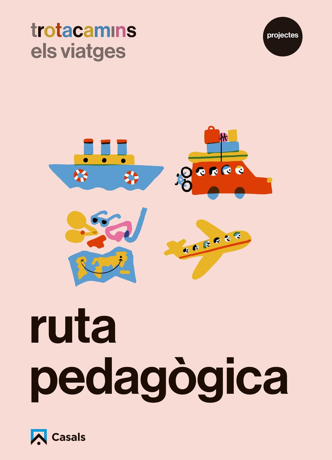 Ruta pedagògica Els viatges 4 anys Trotacamins