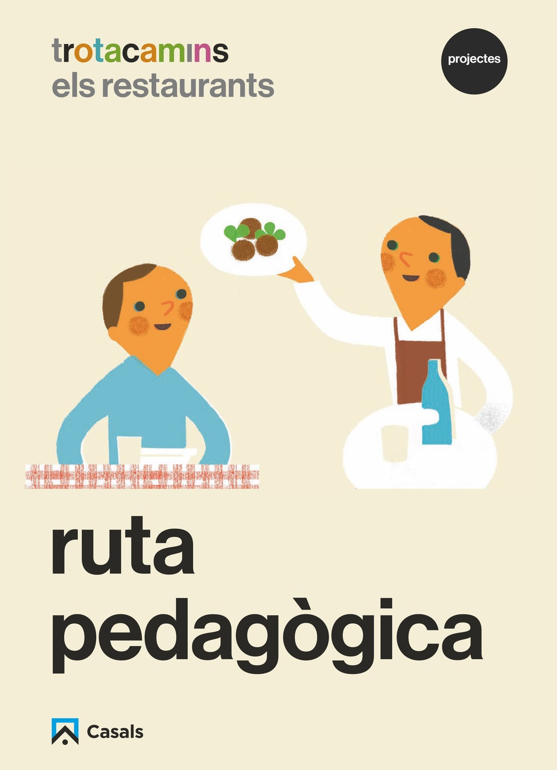 Ruta pedagògica Els restaurants 5 anys Trotacamins