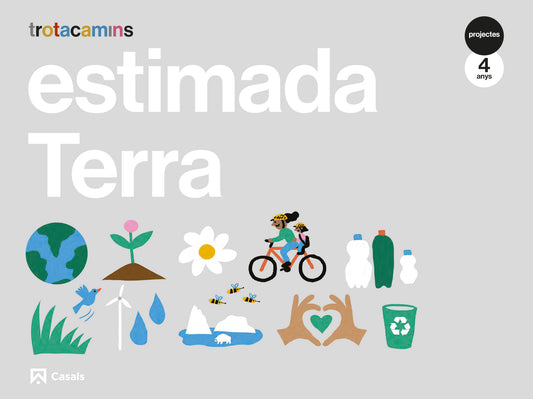 Estimada Terra 4 anys Trotacamins