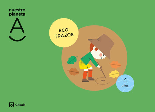 Ecotrazos. Nuestro planeta A 4 años