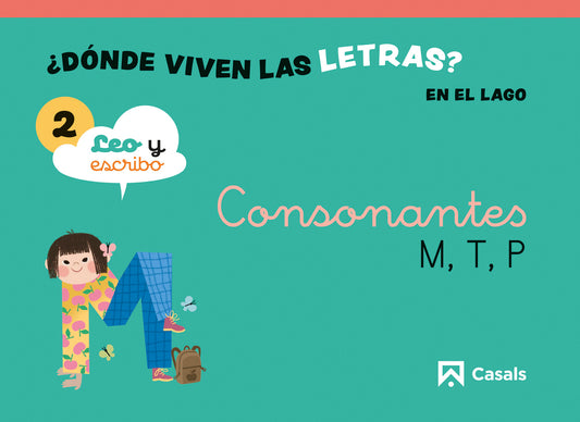 Nivel 2 ¿Dónde viven las letras? En el lago. 4 años