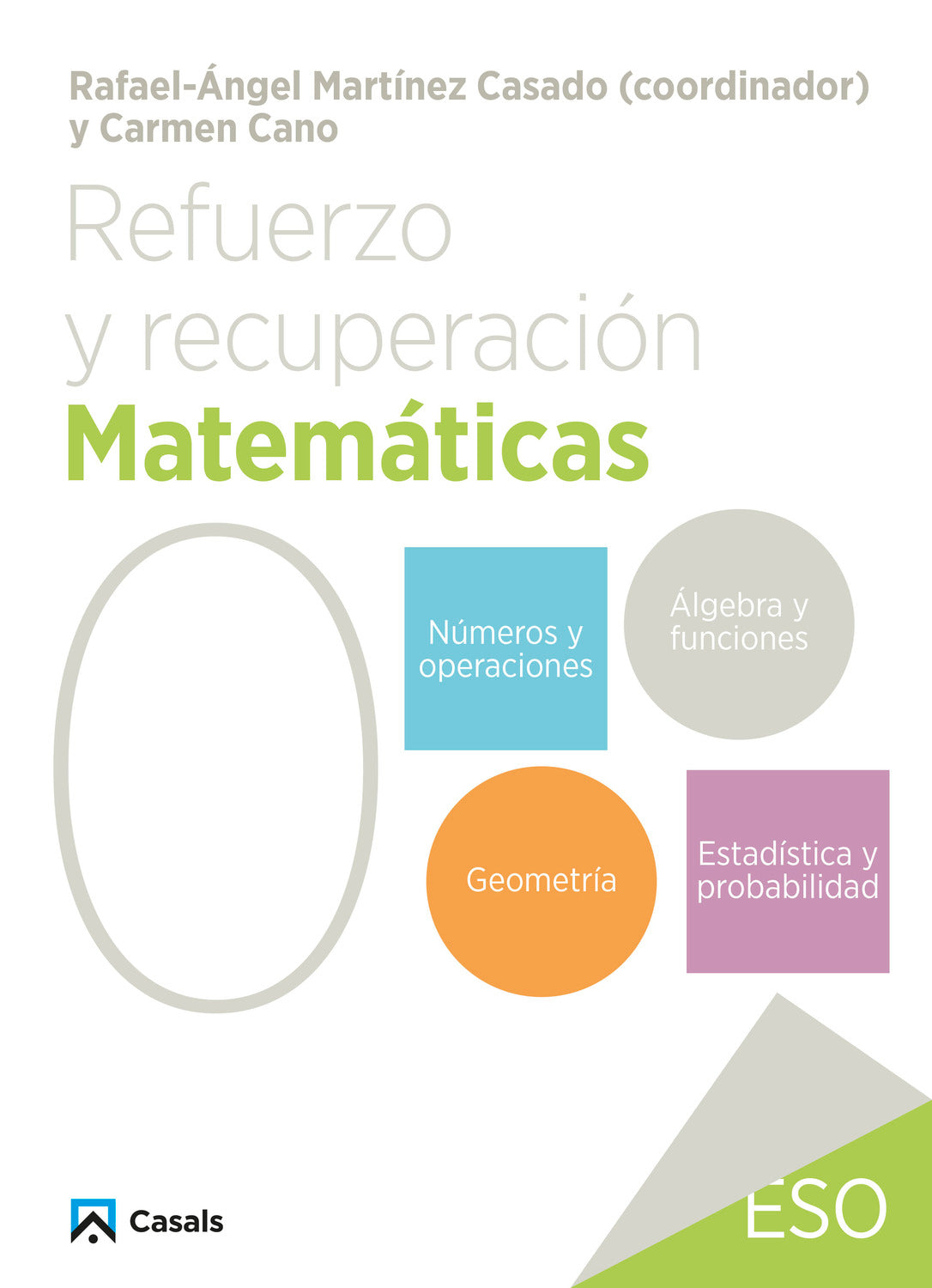 Refuerzo y recuperación. Matemáticas 0