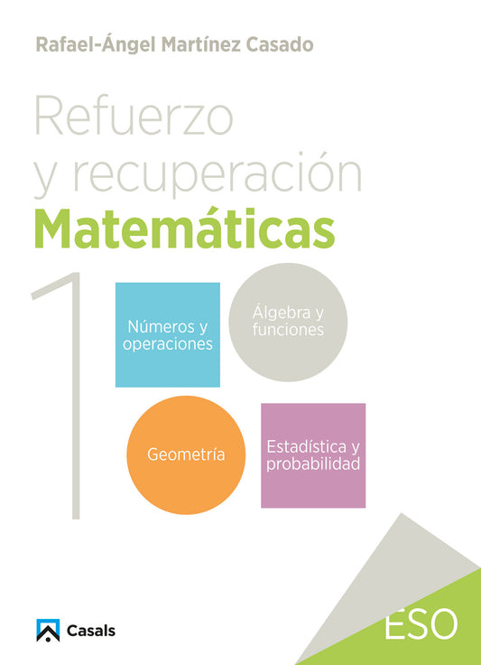 Refuerzo y recuperación. Matemáticas 1