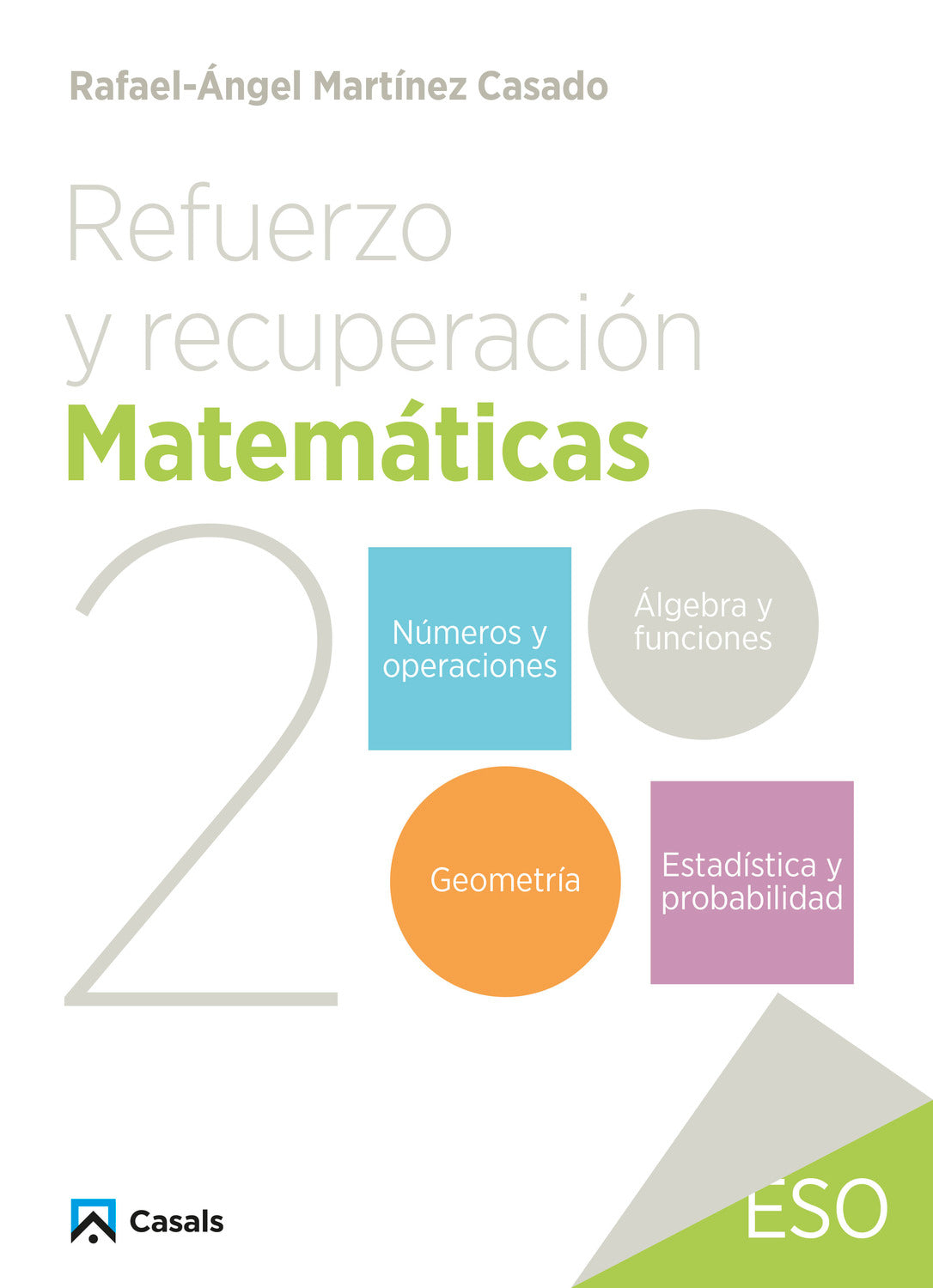 Refuerzo y recuperación. Matemáticas 2
