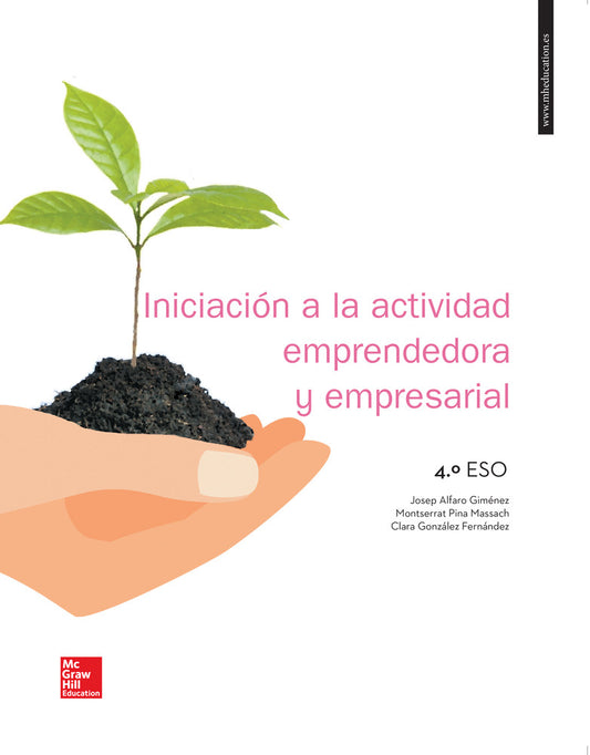 LA Iniciacion a la actividad empresarial y emprendedora 4 ESO. Libro alu mno.