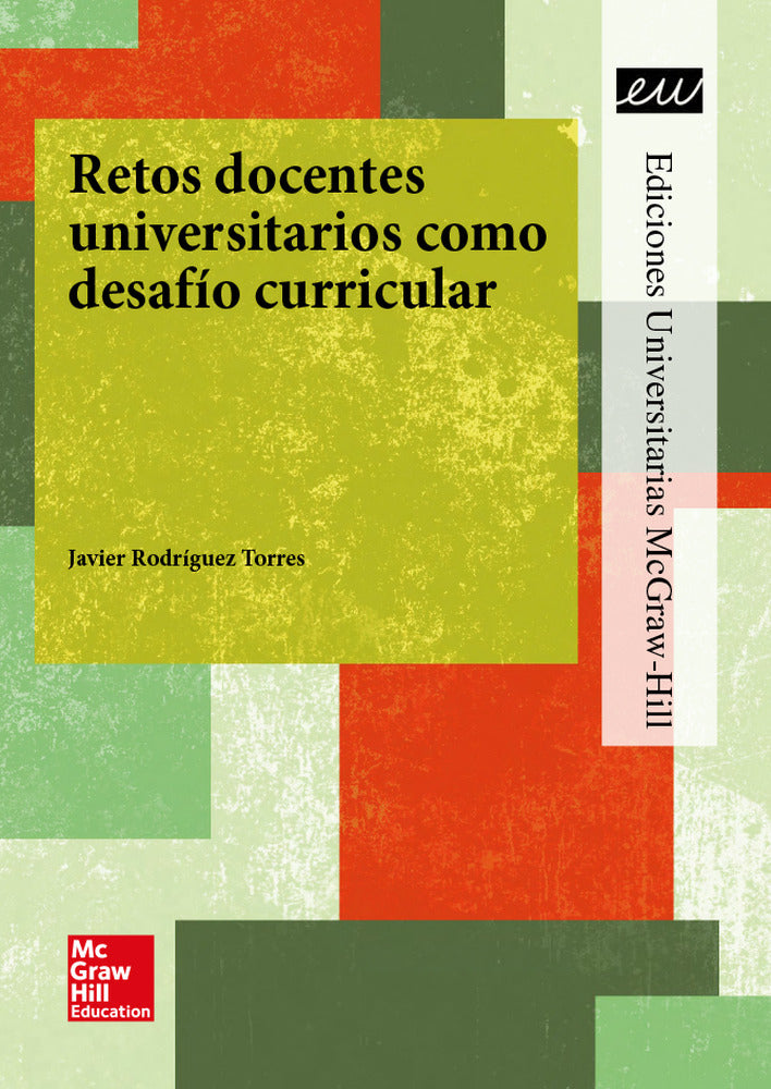 LA Retos docentes universitarios como desafio curricular.