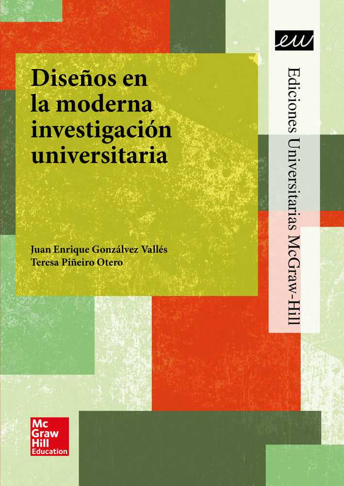 LA Dise|os en la moderna investigacion universitaria.
