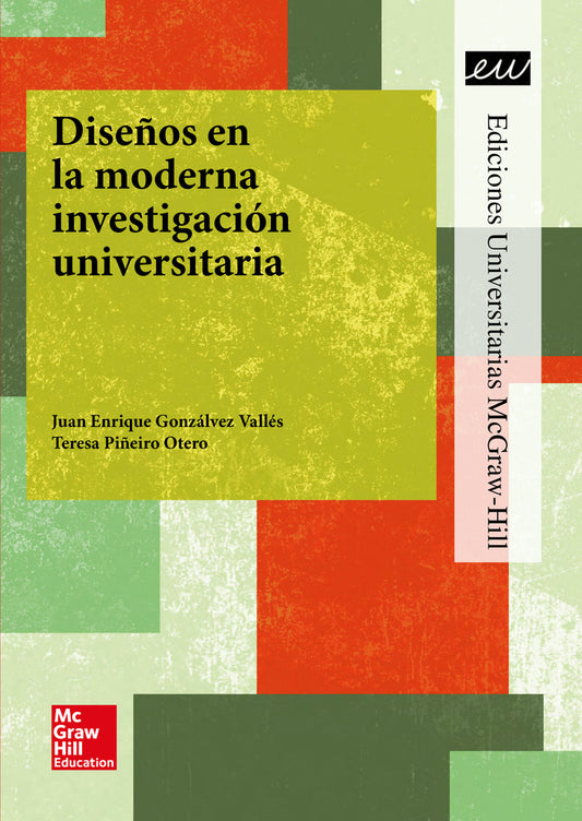 LA Dise|os en la moderna investigacion universitaria.