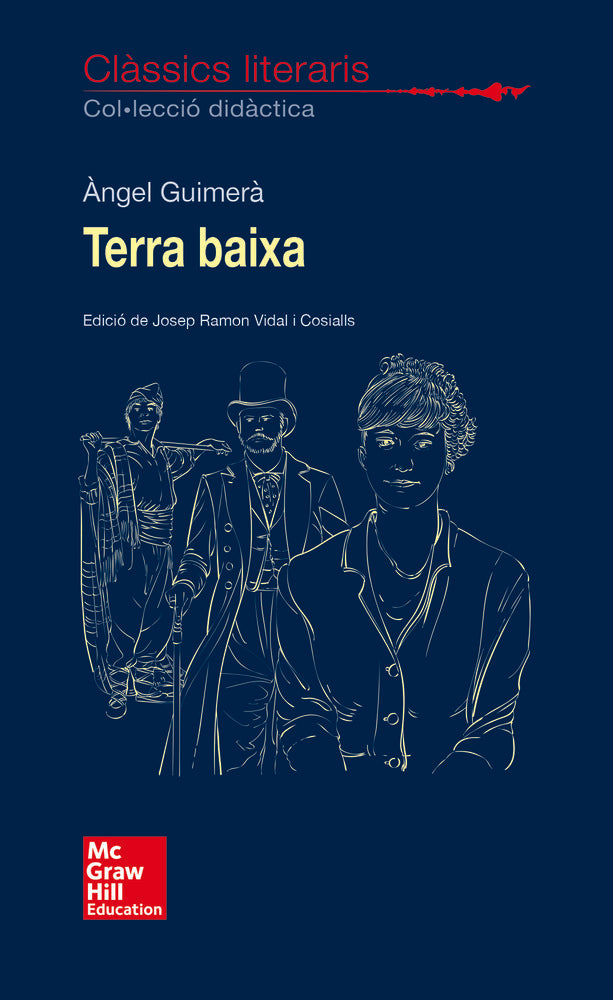 CLASSICS LITERARIS. Terra Baixa