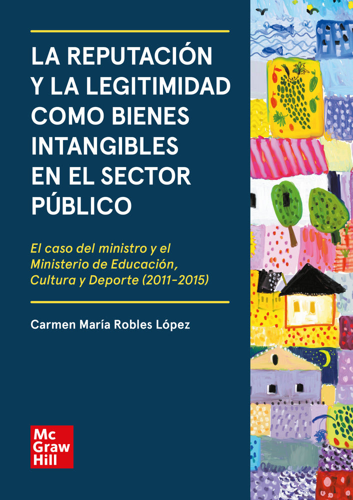 La reputación y la legitimidad como bienes intangibles del sector público (POD)