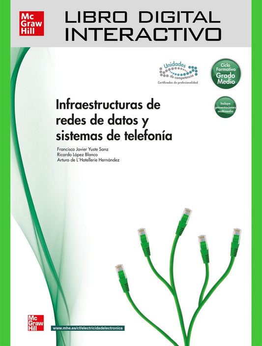 Libro digital interactivo Infraestructuras de redes de datos y sistemas de telefonía