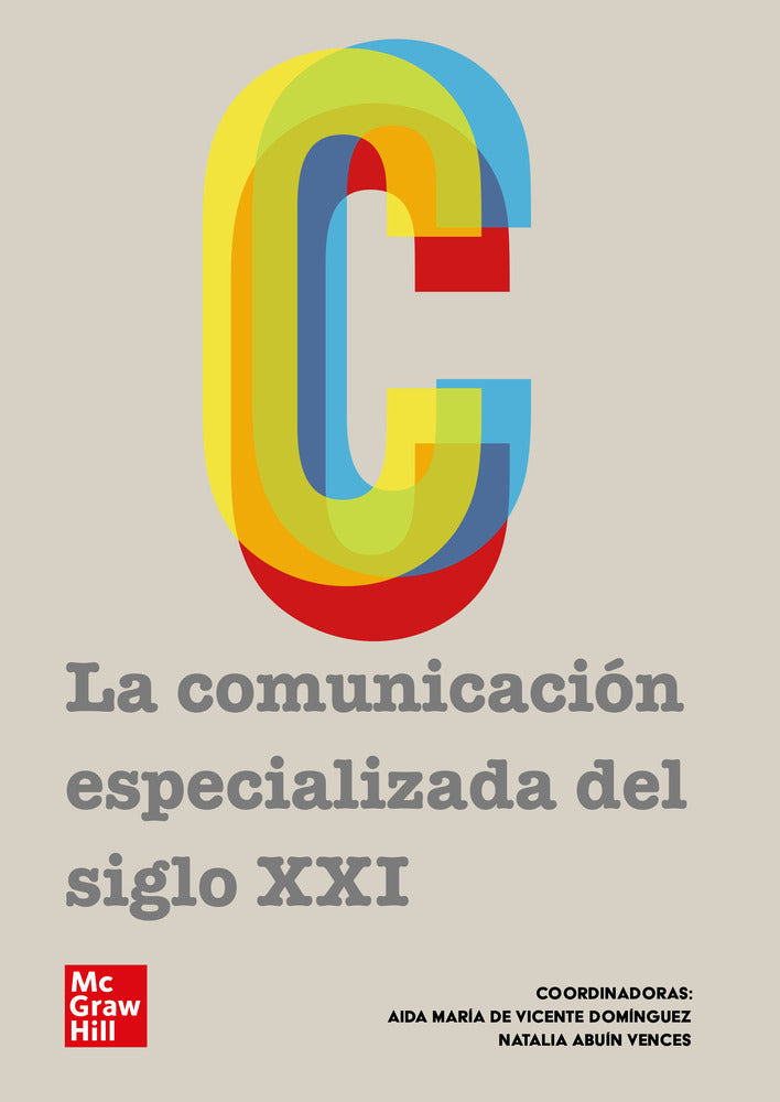 La comunicacion especializada del siglo XXI (POD)