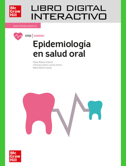 Epidemiología en salud oral. Libro digital interactivo