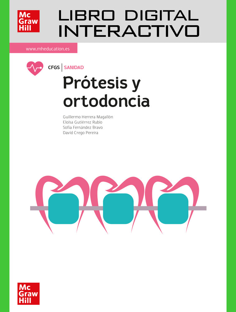 Prótesis y ortodoncia. Libro digital interactivo
