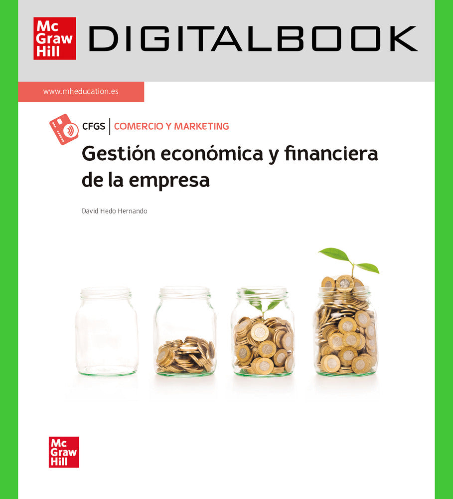 Gestion economica y financiera de la empresa CF GS. Digital book