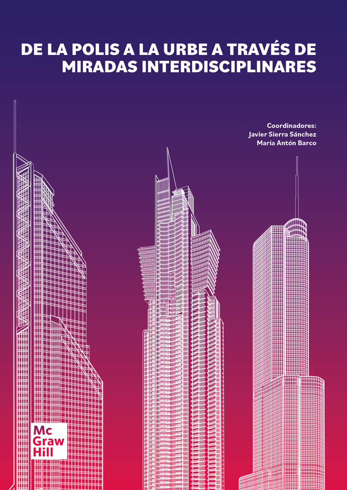 De la polis a la urbe a través de miradas interdisciplinares (POD)