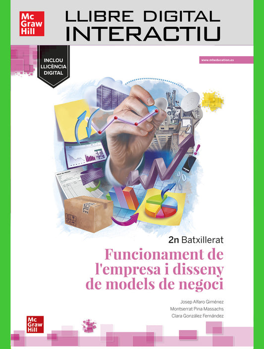 Llibre digital interactiu Funcionament de l&#x02019;empresa i disseny de models de negoci. 2n Batxillerat