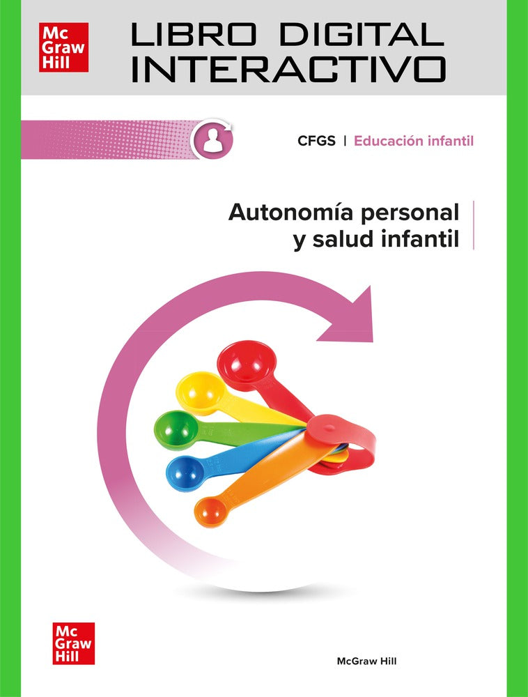 Libro digital interactivo. Autonomía personal y salud infantil