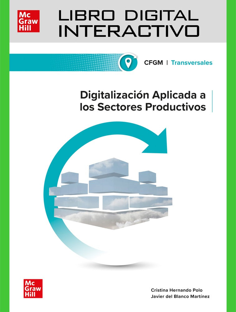 Libro digital interactivo. Digitalización aplicada a los sectores productivos. Grado Medio