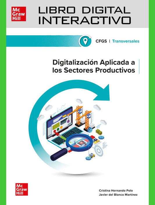 Libro digital interactivo. Digitalizacion aplicada a los sectores productivos. Grado Superior