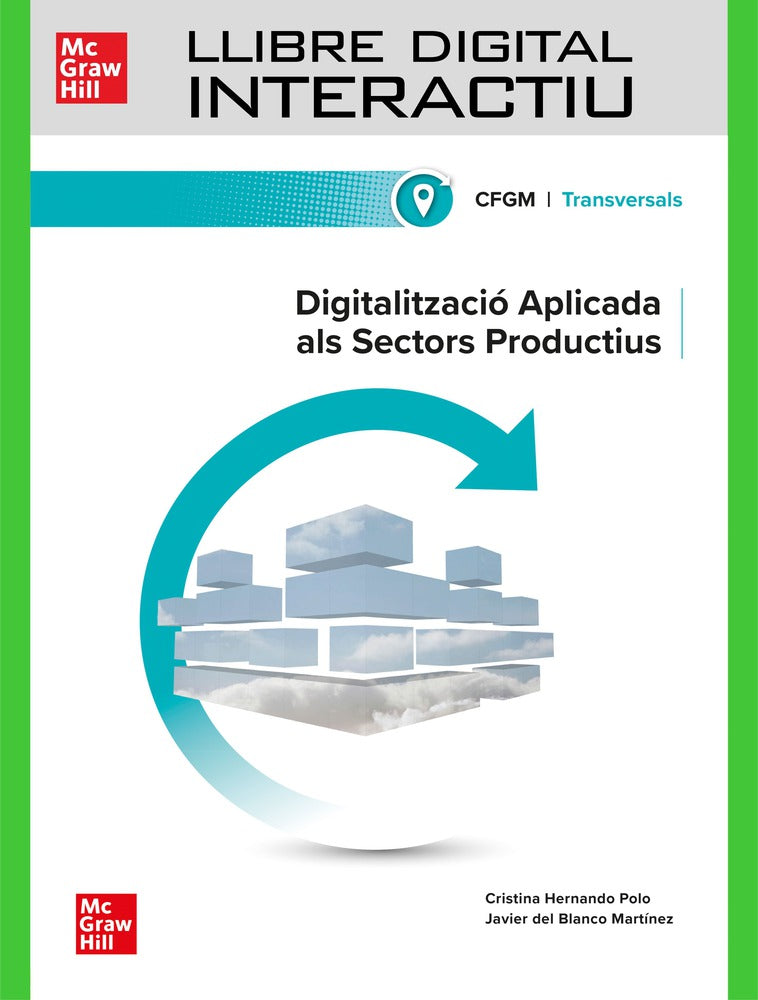 Llibre digital interactiu. Digitalització aplicada als sectors productius. Grau Mitjà