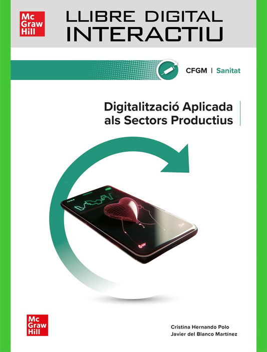 Llibre digital interactiu Digitalització aplicada al sistema productiu.