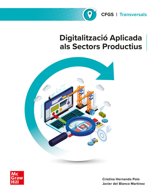 Digitalització aplicada als sectors productius . Grau Superior