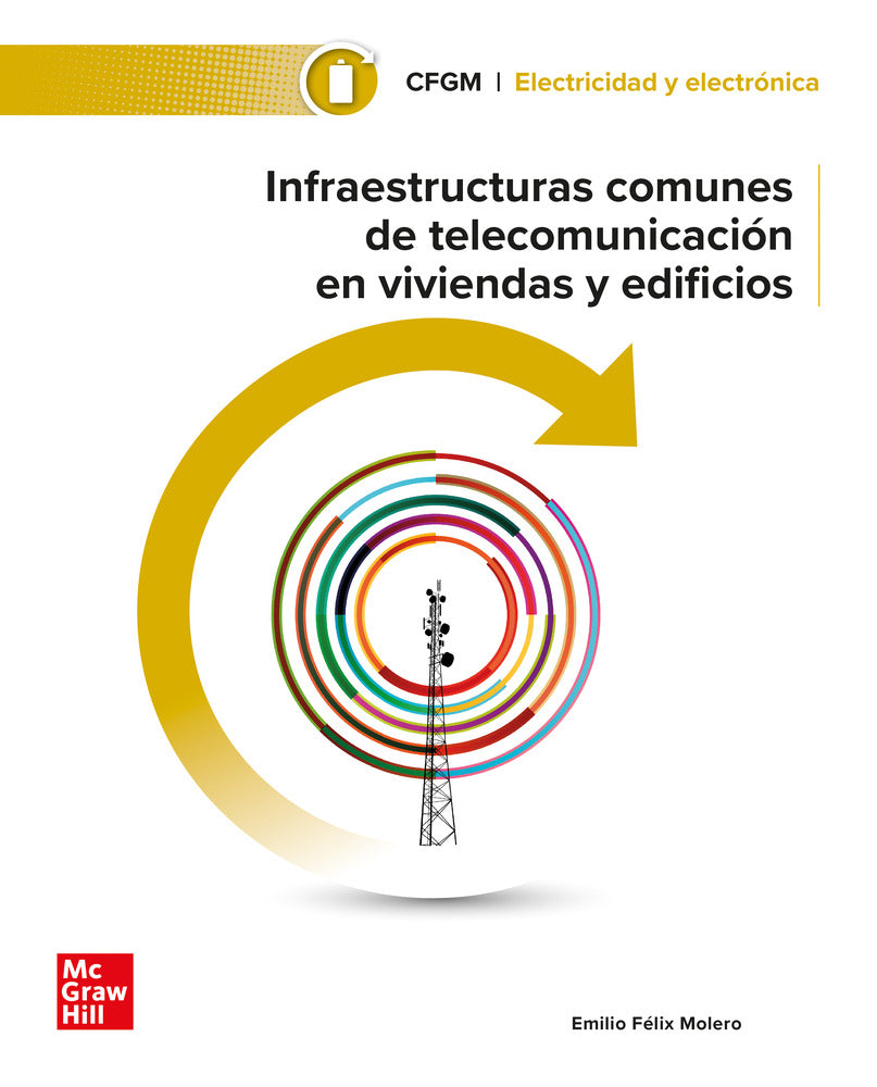 Infraestructuras comunes de telecomunicación en viviendas y edificios