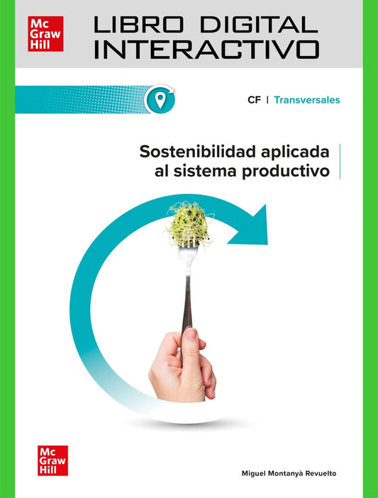 Libro digital interactivo. Sostenibilidad aplicada al sistema productivo
