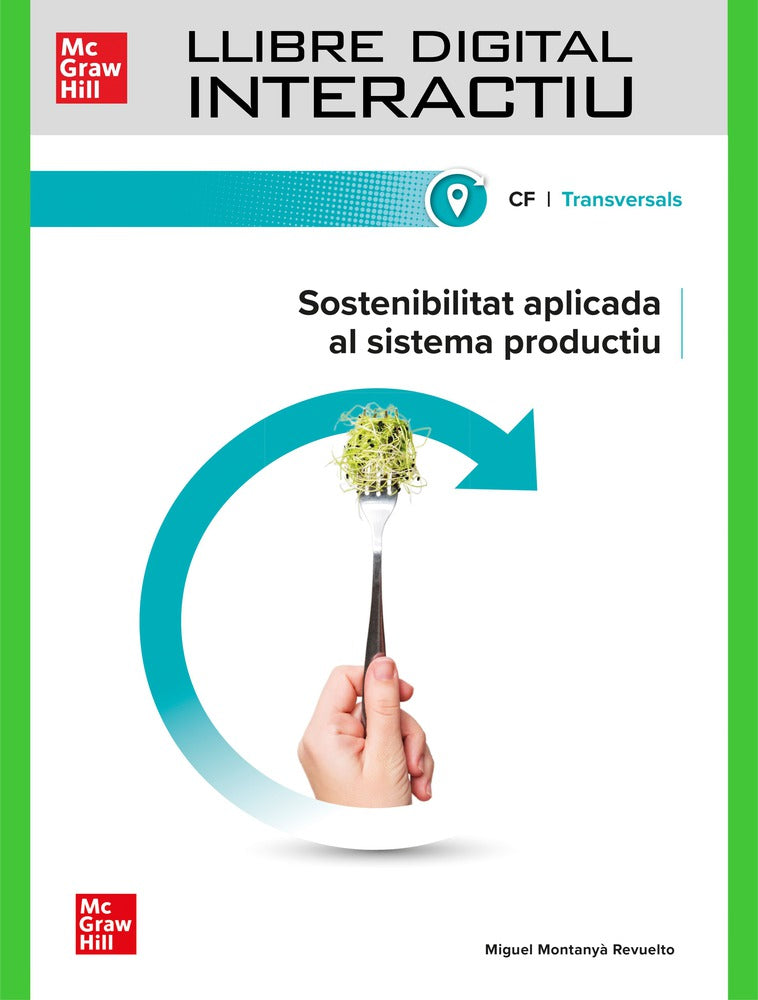 Llibre digital interactiu Sostenibilitat aplicada al sistema productiu