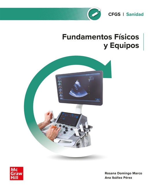 Fundamentos Físicos y Equipos