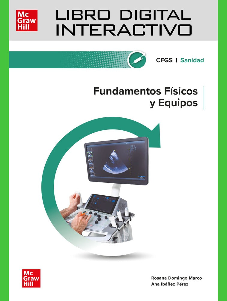 Libro digital interactivo. Fundamentos Físicos y Equipos