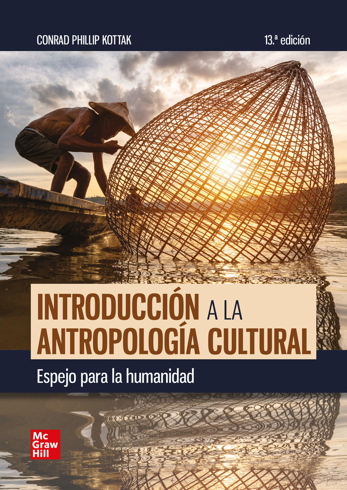 Introducción a la antropología cultural. Espejo para la humanidad