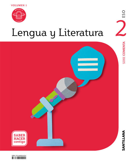LENGUA Y LITERATURA MOCHILA LIGERA SERIE COMENTA 2 ESO SABER HACER CONTIGO