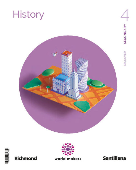 HISTORY DISCOVER 4 ESO WORLD MAKERS