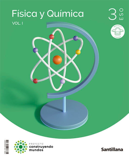 FISICA Y QUIMICA MOCHILA LIGERA 3 ESO CONSTRUYENDO MUNDOS