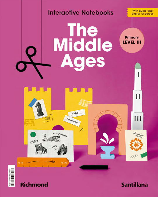 INTERACTIVE NOTEBOOKS PRIMARY LEVEL III THE MIDDLE AGES